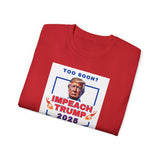 IMPEACH TRUMP- T Shirt (VARIETY OF COLORS)