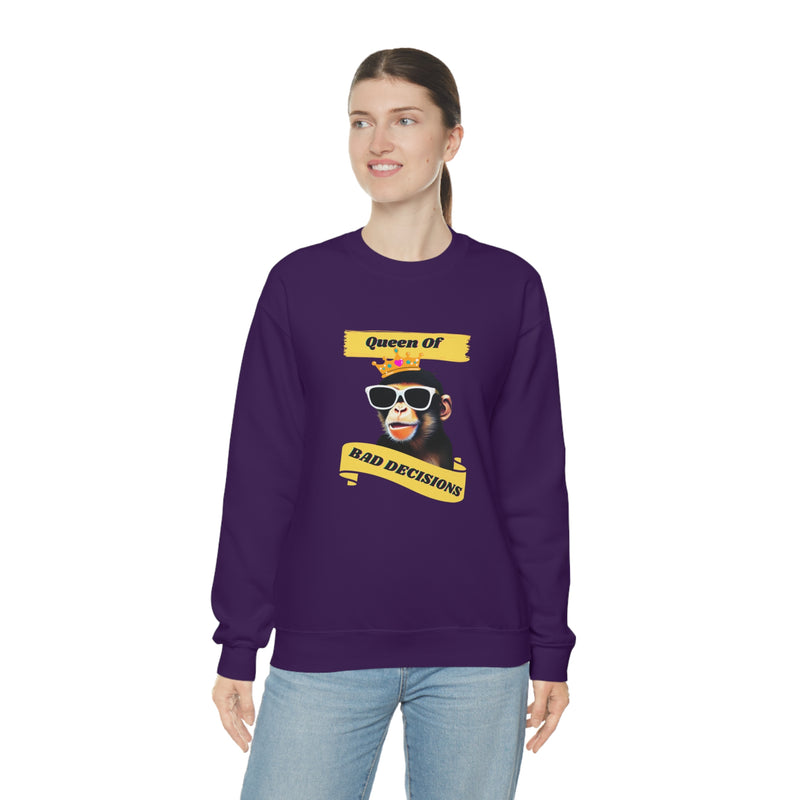 QUEEN OF BAD DECISIONS - Unisex Heavy Blend Crewneck Sweatshirt (VARIETY OF COLORS)