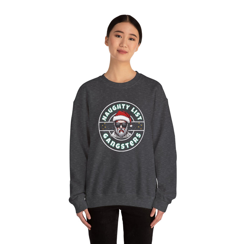 NAUGHTY LIST GANGSTERS- Unisex Heavy Blend Crewneck Sweatshirt (VARIETY OF COLORS)