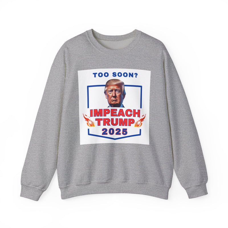 IMPEACH TRUMP- Unisex Heavy Blend Crewneck Sweatshirt (VARIETY OF COLORS)