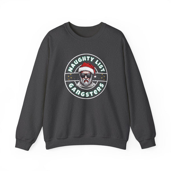 NAUGHTY LIST GANGSTERS- Unisex Heavy Blend Crewneck Sweatshirt (VARIETY OF COLORS)