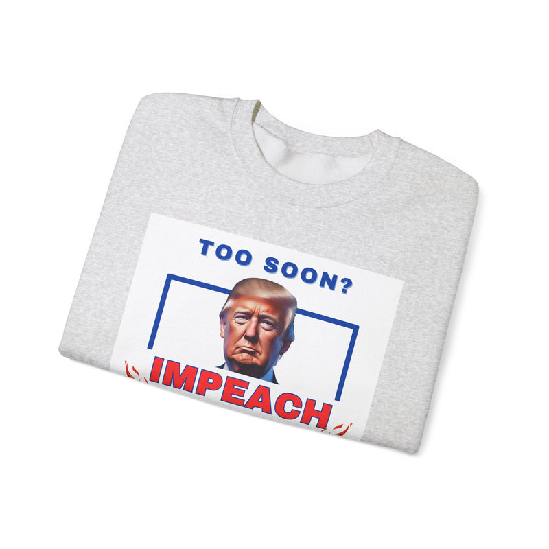 IMPEACH TRUMP- Unisex Heavy Blend Crewneck Sweatshirt (VARIETY OF COLORS)