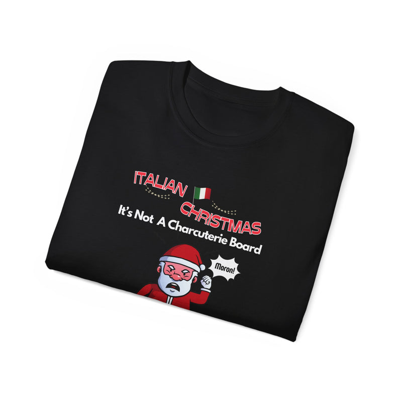 ITALIAN CHRISTMAS- T Shirt (VARIETY OF COLORS)