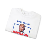 IMPEACH TRUMP- Unisex Heavy Blend Crewneck Sweatshirt (VARIETY OF COLORS)