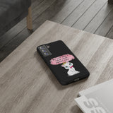 MY CAT AND I TALK CRAP -Tough Phone Cases - Fits Most Phone Sizes!! (BLACK)