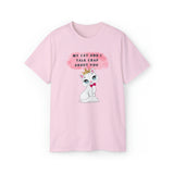 MY CAT AND I TALK CRAP- T Shirt (VARIETY OF COLORS)