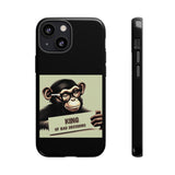 King of Bad Decisions-Tough Phone Cases - Fits Most Phone Sizes!! (BLACK)