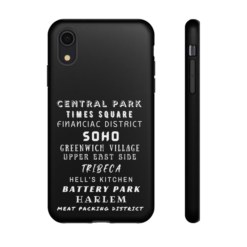 NYC NEIGHBORHOODS -Tough Phone Cases - Fits Most Phone Sizes!! (Dark GREY)