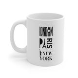 LONDON-PARIS-FRANCE- Ceramic Mug 11oz