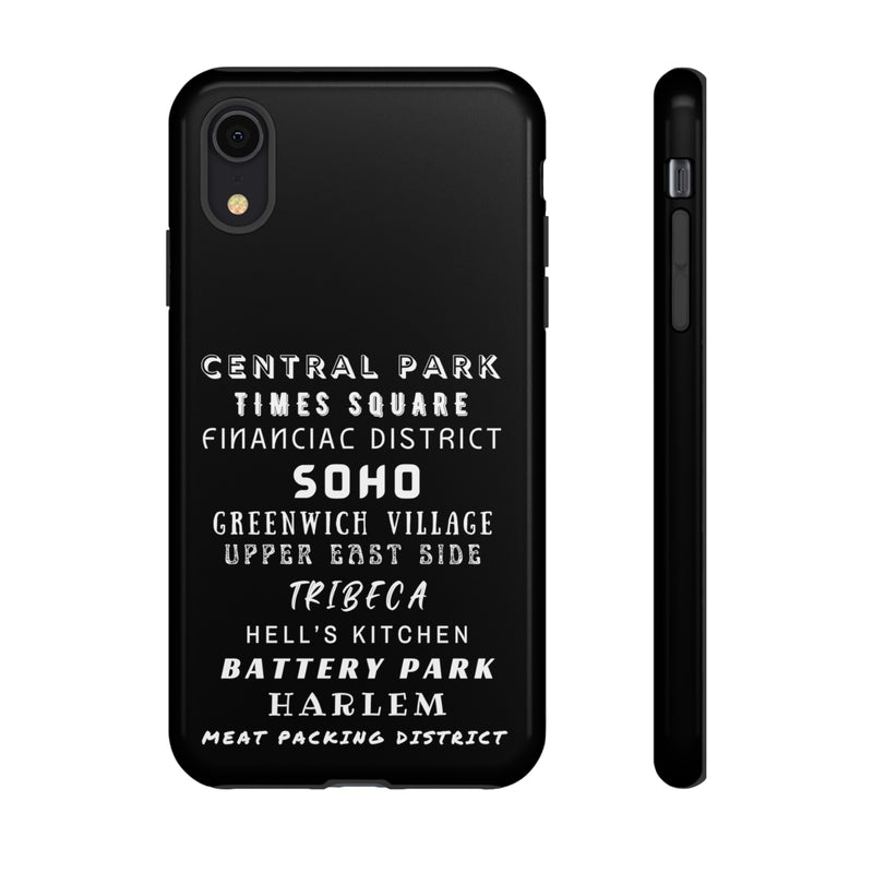 NYC NEIGHBORHOODS -Tough Phone Cases - Fits Most Phone Sizes!! (Dark GREY)