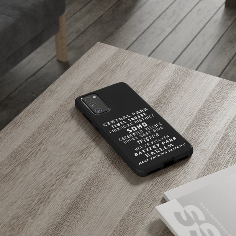 NYC NEIGHBORHOODS -Tough Phone Cases - Fits Most Phone Sizes!! (Dark GREY)