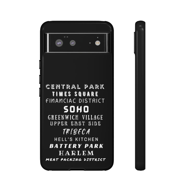 NYC NEIGHBORHOODS -Tough Phone Cases - Fits Most Phone Sizes!! (Dark GREY)