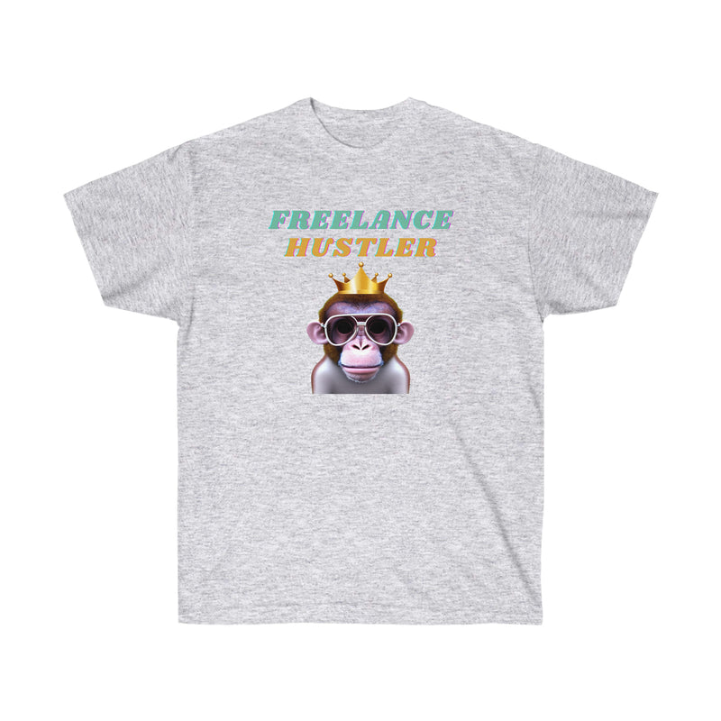 FREELANCE HUSTLER- T Shirt (variety Of Colors)