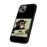 King of Bad Decisions-Tough Phone Cases - Fits Most Phone Sizes!! (BLACK)