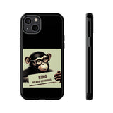 King of Bad Decisions-Tough Phone Cases - Fits Most Phone Sizes!! (BLACK)