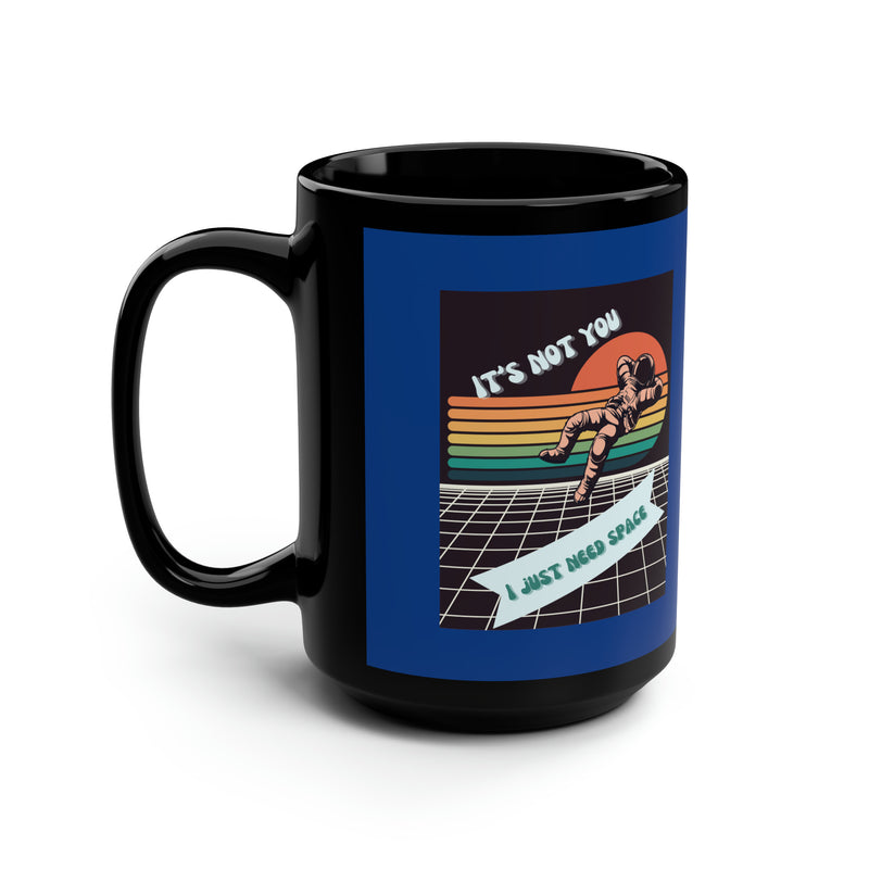 I NEED SPACE -Big Mug, 15oz (ROYAL BLUE)